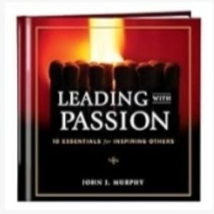 🔺️NWOT Leading With Passion, 10 Essentials for Inspiring Others Book